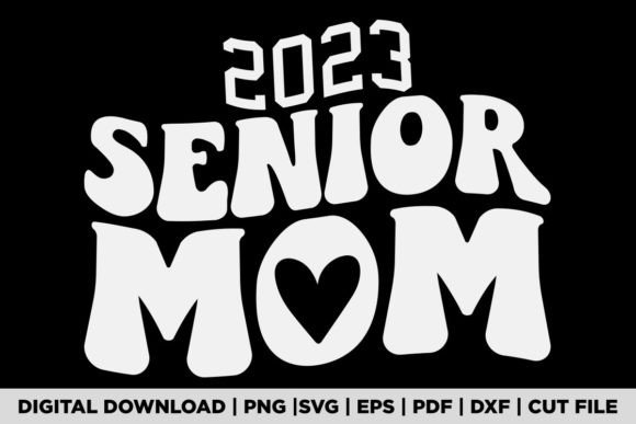 2023 SENIOR MOM T-SHIRT Graphics and T-Shirt Designs Review