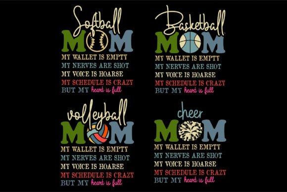 Basketball, Softball, Cheer Mom, Volleyball Graphics and T-Shirt Designs