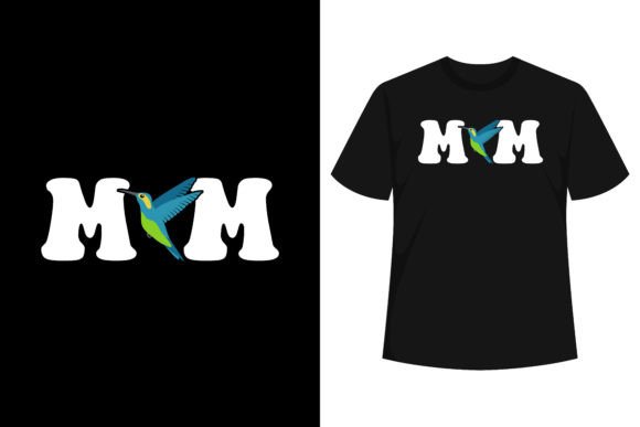 Cute Hummingbird Mom Love Bird T-shirt Graphics and T-Shirt Designs