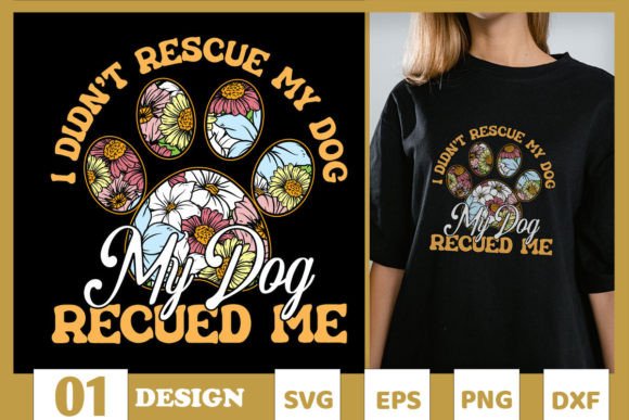 Dog Mom My Dog Rescued Me SVG Review