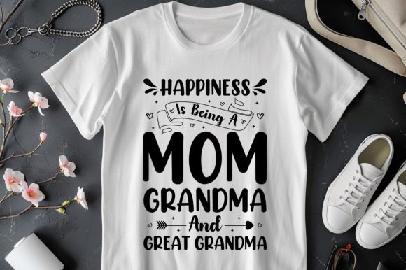 Happiness is Being a Mom Grandma Graphics and T-Shirt Designs Review
