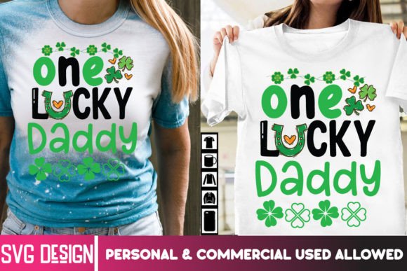 One Lucky Daddy SVG Design,St.patrick s Graphics and T-Shirt Designs