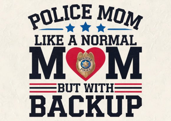 Police Mom Like a Normal T-Shirt Design Graphics Review