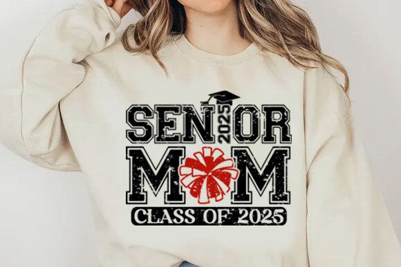 Senior Cheer Mom PNG, Senior 2025 Graphics and T-Shirt Designs Review