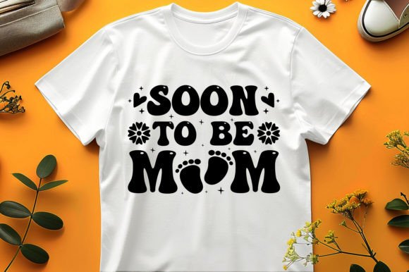 Soon to Be Mom T-Shirt Design Graphics Review