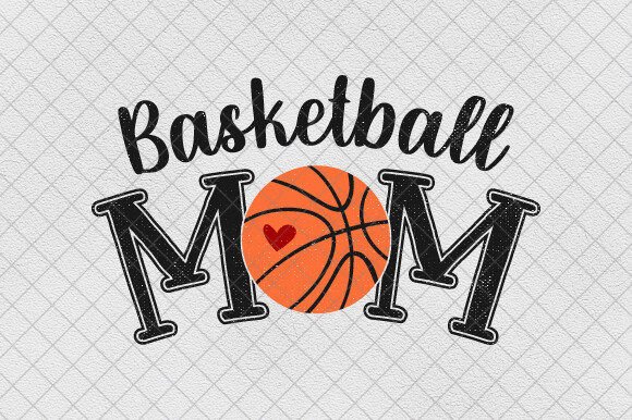 Sport Mama Distressed, Basketball Mom PN Graphics and T-Shirt Designs Review