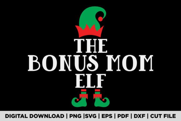 The BONUS MOM ELF T-SHIRT Graphics and T-Shirt Designs Review